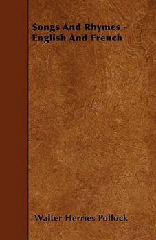 Paperback Songs And Rhymes - English And French Book