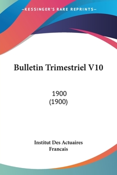 Paperback Bulletin Trimestriel V10: 1900 (1900) [French] Book