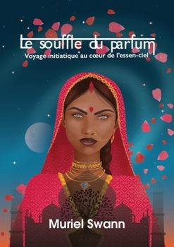 Paperback Le souffle du parfum [French] Book