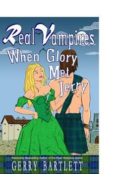 Paperback Real Vampires: When Glory Met Jerry Book
