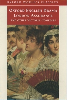 Paperback London Assurance and Other Victorian Comedies Book