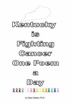 Paperback Kentucky is Fighting Cancer One Poem a Day Book