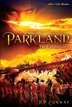 Paperback Parkland: The Untold Story Book