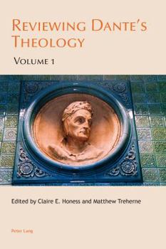 Paperback Reviewing Dante's Theology: Volume 1 and 2 Book