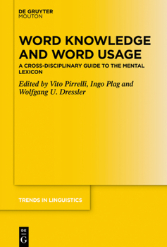 Paperback Word Knowledge and Word Usage: A Cross-Disciplinary Guide to the Mental Lexicon Book