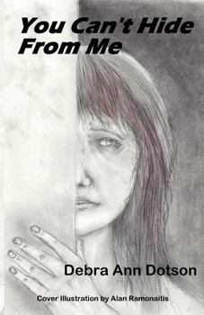 Paperback You Can't Hide from Me Book