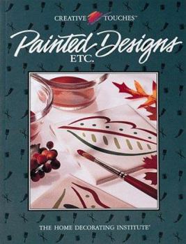 Paperback Painted Designs, Etc (Creative Touches) Book