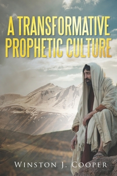 Paperback A Transformative Prophetic Culture Book