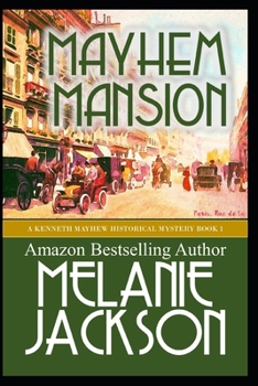 Paperback Mayhem Mansion: A Kenneth Mayhew Mystery Book
