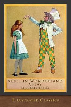 Paperback Alice in Wonderland (A Play): Illustrated Classic Book