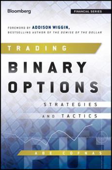 Hardcover Trading Binary Options: Strategies and Tactics Book