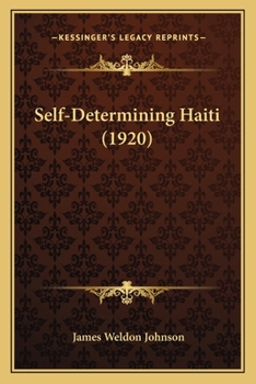 Paperback Self-Determining Haiti (1920) Book
