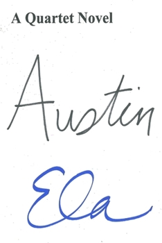 Paperback Austin: A Quartet Novel Book