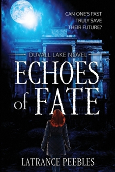 Paperback Echoes Of Fate Book