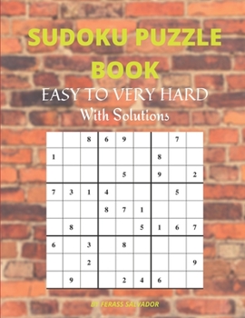 Paperback Sudoku Puzzle Book Easy To Very Hard With Solutions: 200 square sudoku puzzles for adults Book