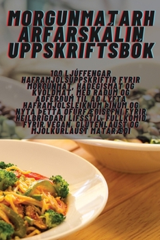 Paperback Morgunmatarharfarskálin Uppskriftsbók [Icelandic] Book