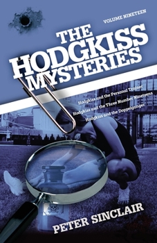 Paperback The Hodgkiss Mysteries: Hodgkiss and the Personal Trainer and Other Stories Book