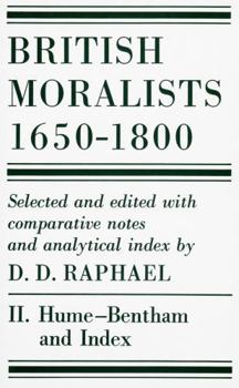 Paperback British Moralists: 1650-1800 (Volumes 2): Volume II: Hume - Bentham, and Index Book