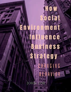 Paperback How Social Environment Influence Business Strategy Book