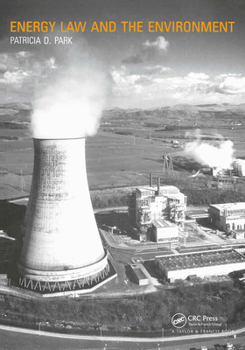 Paperback Energy Law and the Environment Book