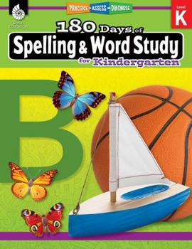 Paperback 180 Days of Spelling and Word Study for Kindergarten: Practice, Assess, Diagnose Book