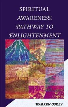 Hardcover Spiritual Awareness: Pathway to Enlightenment Book