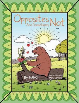 Paperback Opposites Are Sometimes Not Book