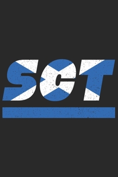 SCT: Scotland notebook with lined 120 pages. College ruled memo book with the scottish flag