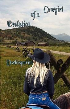 Paperback Evolution of a Cowgirl Book