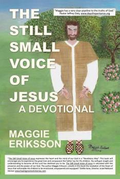 Paperback The Still Small Voice of Jesus Book