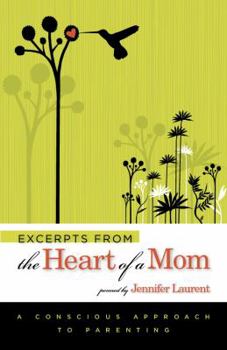 Paperback Excerpts from the Heart of a Mom Book