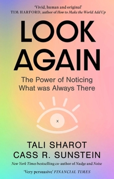 Paperback Look Again: The Power of Noticing What was Always There Book