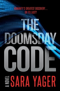 Paperback The Doomsday Code: A Near-Future AI Thriller Book