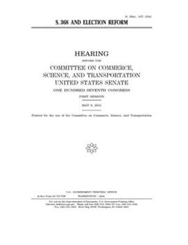 S. 368 and election reform