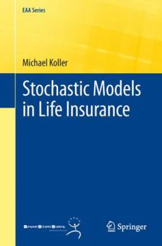 Paperback Stochastic Models in Life Insurance Book