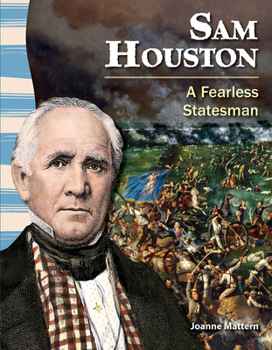 Paperback Sam Houston: A Fearless Statesman Book