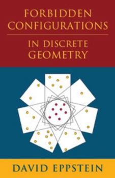 Paperback Forbidden Configurations in Discrete Geometry Book