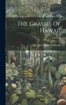 Hardcover The Grasses Of Hawaii; Volume 8 Book