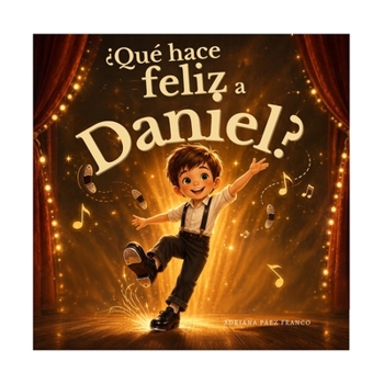 Paperback ¿Qué hace feliz a Daniel? [Spanish] Book
