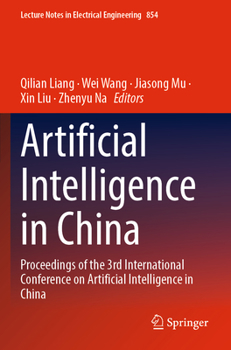 Paperback Artificial Intelligence in China: Proceedings of the 3rd International Conference on Artificial Intelligence in China Book
