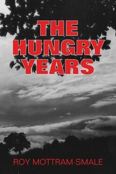 Paperback The Hungry Years Book