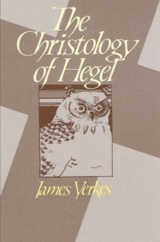 Hardcover The Christology of Hegel Book