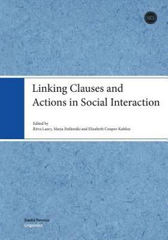 Paperback Linking Clauses and Actions in Social Interaction [Finnish] Book