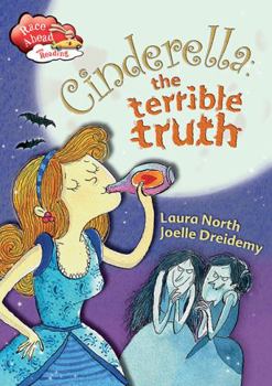 Cinderella: the Terrible Truth - Book  of the Hyppää kirjan kyytiin!
