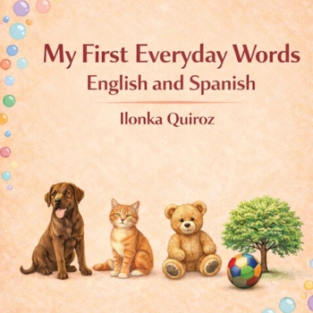 Paperback My First Everyday Words English and Spanish Book
