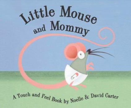 Hardcover Little Mouse and Mommy Book