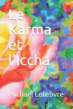 Paperback Le Karma et l'Iccha [French] Book