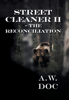 Hardcover Street Cleaner II - The Reconciliation Book