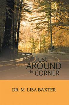 Paperback Just Around the Corner Book