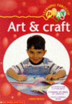 Paperback Art and Craft (Learning Through Play) Book